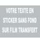 Votre sticker personnalisé (sans fond)